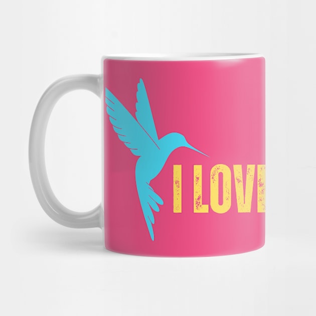 I Love Hummers Awesome Hummingbird Lover Tee and Decor Funny by Just Me Store